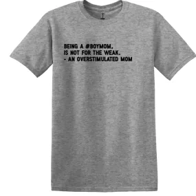 #BoyMom T-shirt