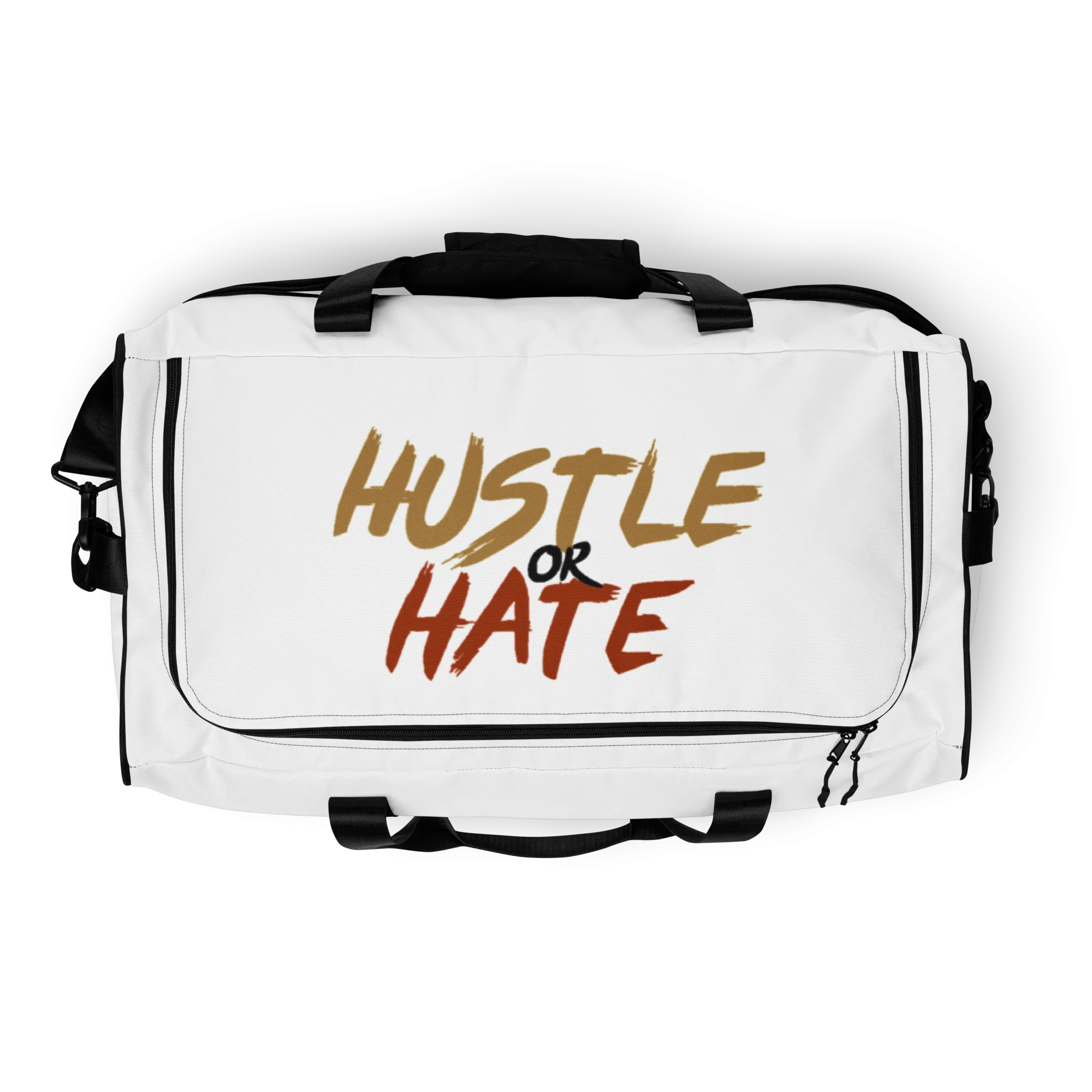 Hustle or Hate Duffle bag