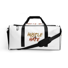 Hustle or Hate Duffle bag